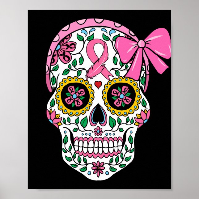 Sugar Skull Pink Ribbon Calavera Breast Cancer Poster (Front)