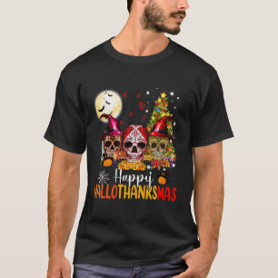 Sugar Skull Skeleton Halloween Xmas Happy Hallotha T-Shirt