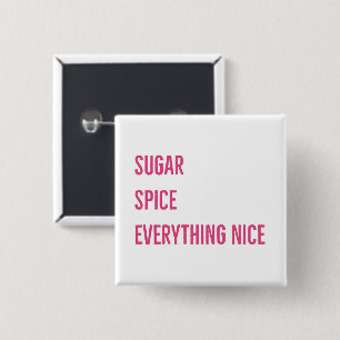 SUGAR & SPICE BUTTON (pink)