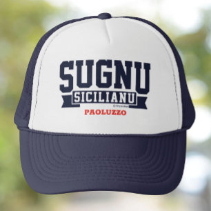 Sugnu Sicilianu Personalized Trucker Hat