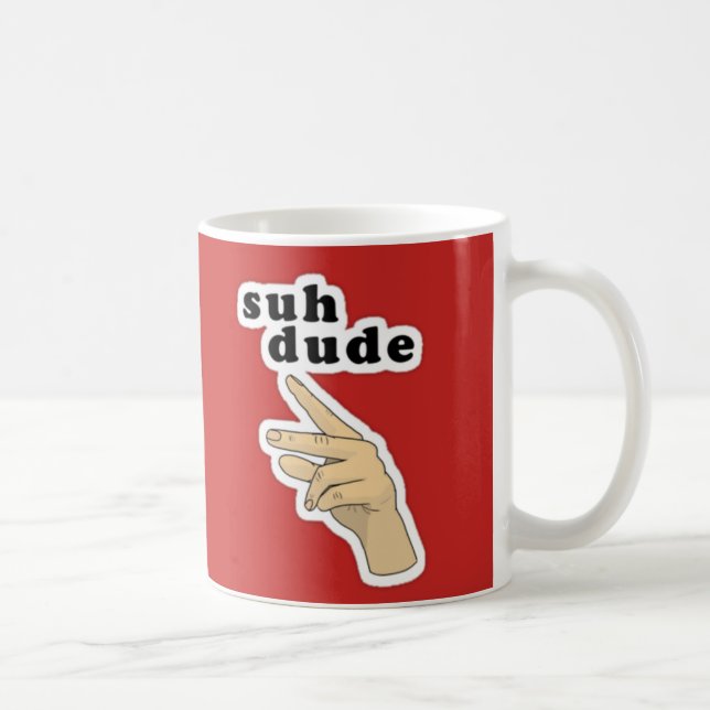 Suh Dude Coffee Mug (Right)