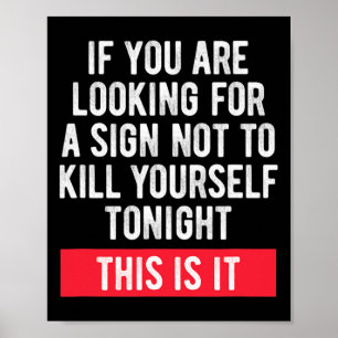 Suicidal Awareness Suicide Prevention Sign 