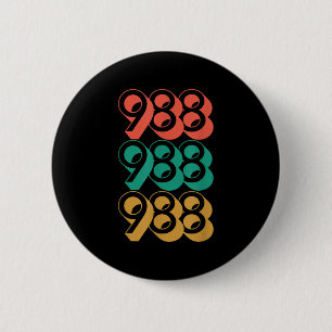 Suicide Awareness - 988 Shirt - Suicide Prevention 2 Inch Round Button