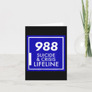 Suicide Awareness - 988 Shirt - Suicide Prevention Card