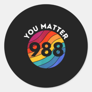 Suicide Awareness - 988 Shirt - Suicide Prevention Classic Round Sticker