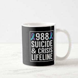 Suicide Awareness - 988 Shirt - Suicide Prevention Coffee Mug