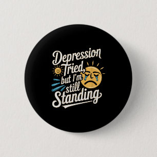 Suicide Awareness Depression Anxiety Mental Health 2 Inch Round Button