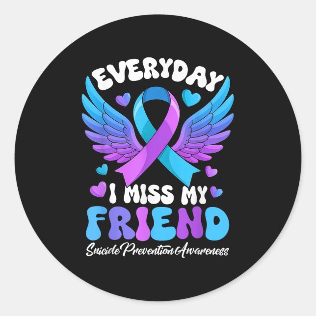 Suicide Awareness Friend Suicide Prevention Awaren Classic Round Sticker (Front)