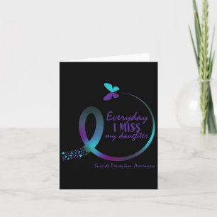 Suicide Awareness Gifts Daughter Suicide Preventio Card
