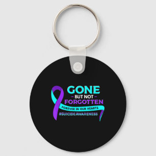 Suicide Awareness Gone But Not Forgotten Keychain
