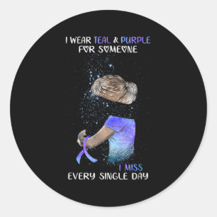 Suicide Awareness I Wear Teal &amp; Purple For Som Classic Round Sticker