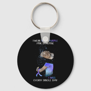 Suicide Awareness I Wear Teal & Purple For Som Keychain