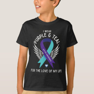 Suicide Awareness I Wear Teal And Purple For Love  T-Shirt