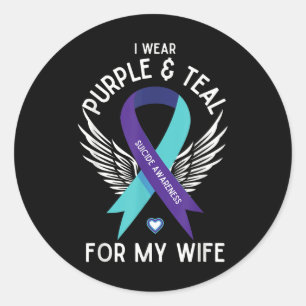 Suicide Awareness I Wear Teal And Purple For My Classic Round Sticker