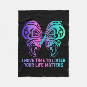 Suicide Awareness Mental Health - I Have Time To Fleece Blanket