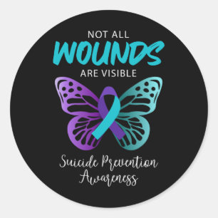 Suicide Awareness Not All Wounds Are Visible  Classic Round Sticker