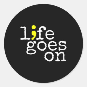 Suicide Awareness Positive Life Goes On Semicolon Classic Round Sticker