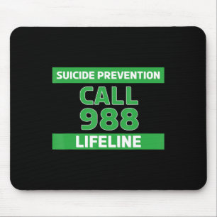 Suicide Awareness - Prevention Lifeline 988 Mouse Pad
