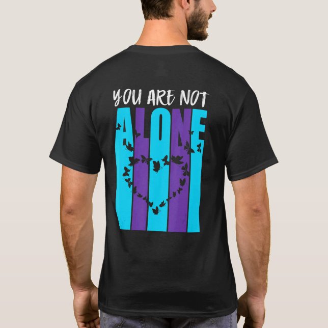 Suicide Awareness Prevention Mental Health You Are T-Shirt (Back)