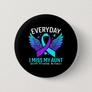Suicide Awareness Shirt Aunt Suicide Prevention 2 Inch Round Button