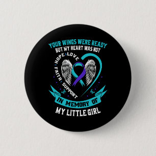 Suicide Awareness Shirt Daughter Little Girl Preve 2 Inch Round Button