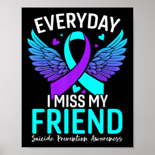 Suicide Awareness Shirt Friend Suicide Prevention Poster