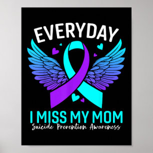 Suicide Awareness Shirt Mom Suicide Prevention Poster