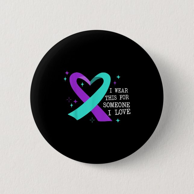 Suicide Awareness Suicide Prevention Suprt Survivo 2 Inch Round Button (Front)