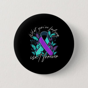 Suicide Awareness Suicide Prevention Suprt Survivo 2 Inch Round Button