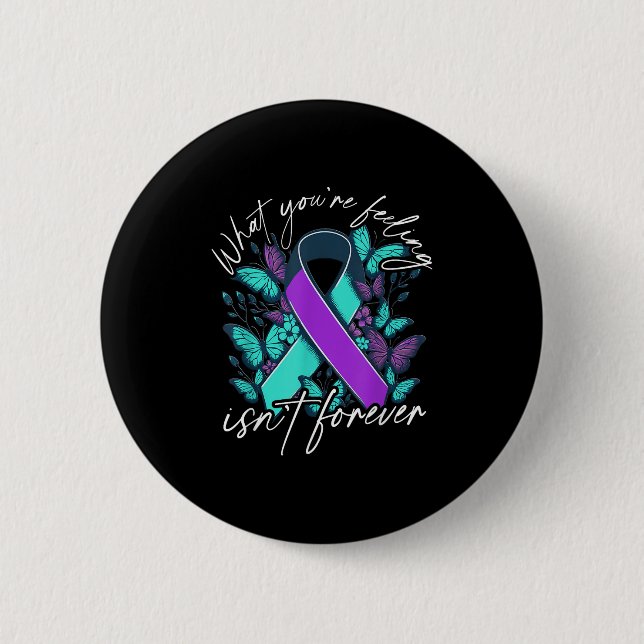 Suicide Awareness Suicide Prevention Suprt Survivo 2 Inch Round Button (Front)