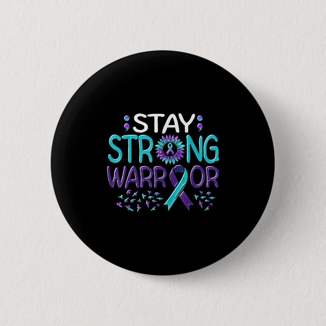 Suicide Awareness Suicide Prevention Suprt Survivo 2 Inch Round Button (Front)