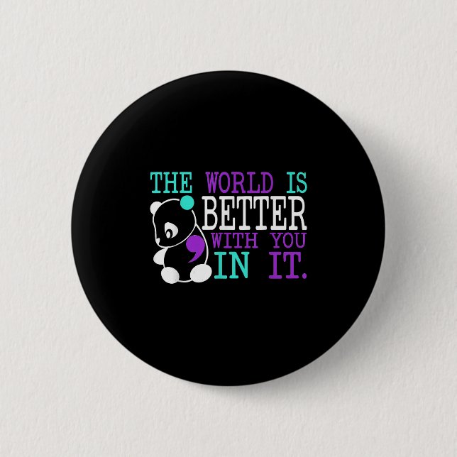 Suicide Awareness Suicide Prevention Suprt Survivo 2 Inch Round Button (Front)