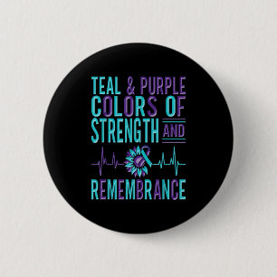 Suicide Awareness Suicide Prevention Suprt Survivo 2 Inch Round Button
