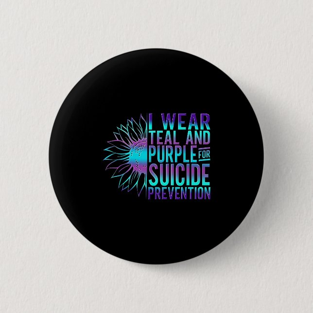 Suicide Awareness Suicide Prevention Suprt Survivo 2 Inch Round Button (Front)