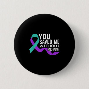 Suicide Awareness Suicide Prevention Suprt Survivo 2 Inch Round Button