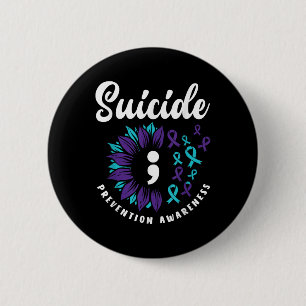 Suicide Awareness Support Suicide Prevention 2 Inch Round Button
