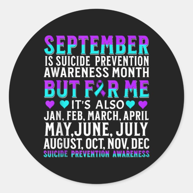 Suicide Awareness Support Suicide Prevention Classic Round Sticker (Front)