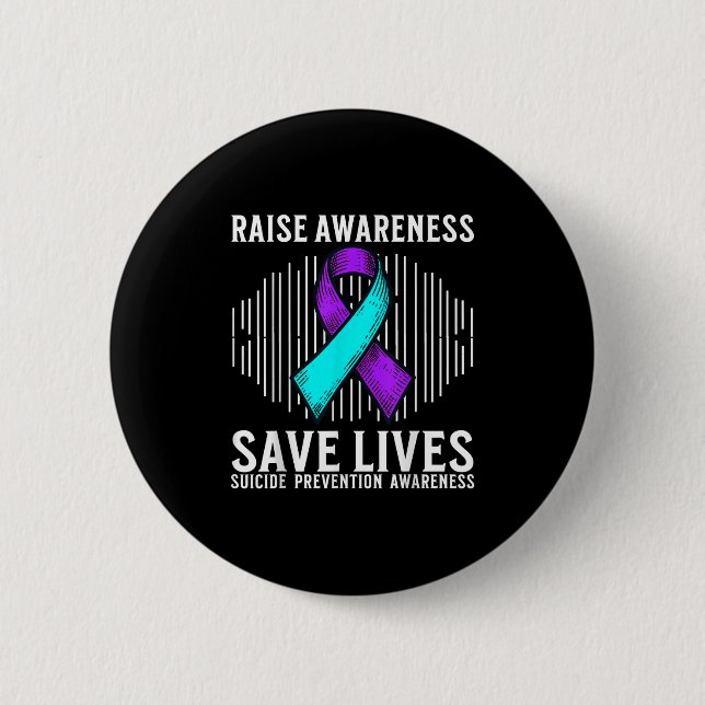 Suicide Awareness Suprt Suicide Prevention Awarene 2 Inch Round Button (Front)