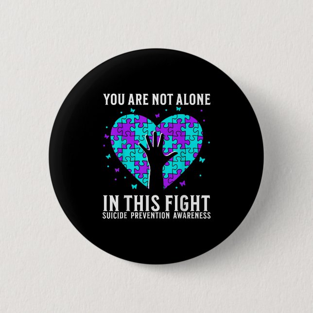 Suicide Awareness Suprt Suicide Prevention Awarene 2 Inch Round Button (Front)