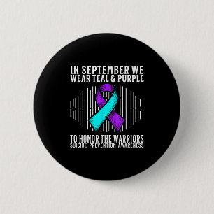 Suicide Awareness Suprt Suicide Prevention Awarene 2 Inch Round Button
