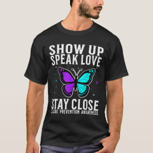 Suicide Awareness Suprt Suicide Prevention Awarene T-Shirt