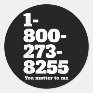 Suicide Hotline Number  Classic Round Sticker
