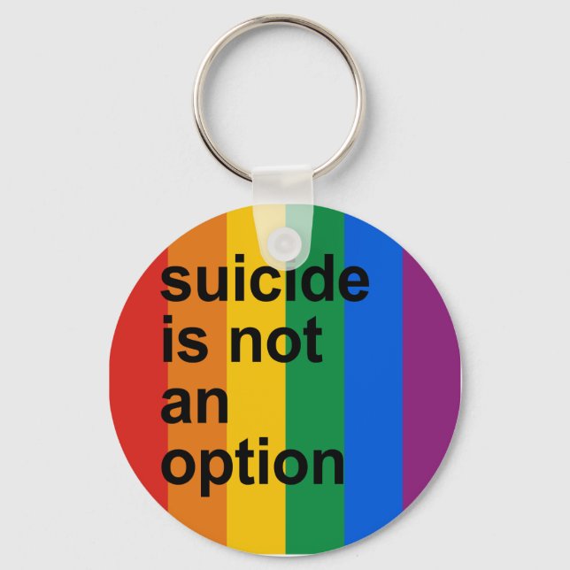 suicide is not an option keychain (Front)