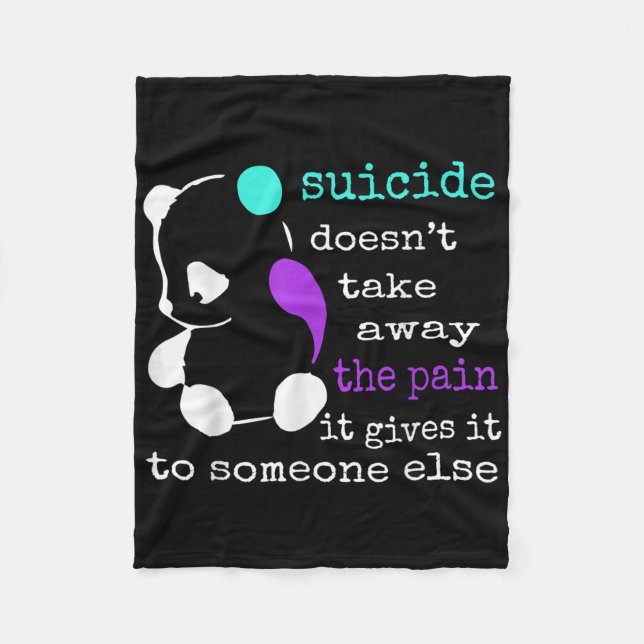 Suicide Pain Semicolon Suicide Prevention Awarenes Fleece Blanket (Front)