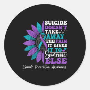 Suicide Pain Sunflower Suicide Prevention Awarenes Classic Round Sticker