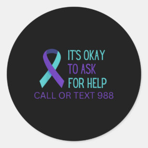 Suicide Prevention 988 Hotline Shirt 988 Suicide C Classic Round Sticker
