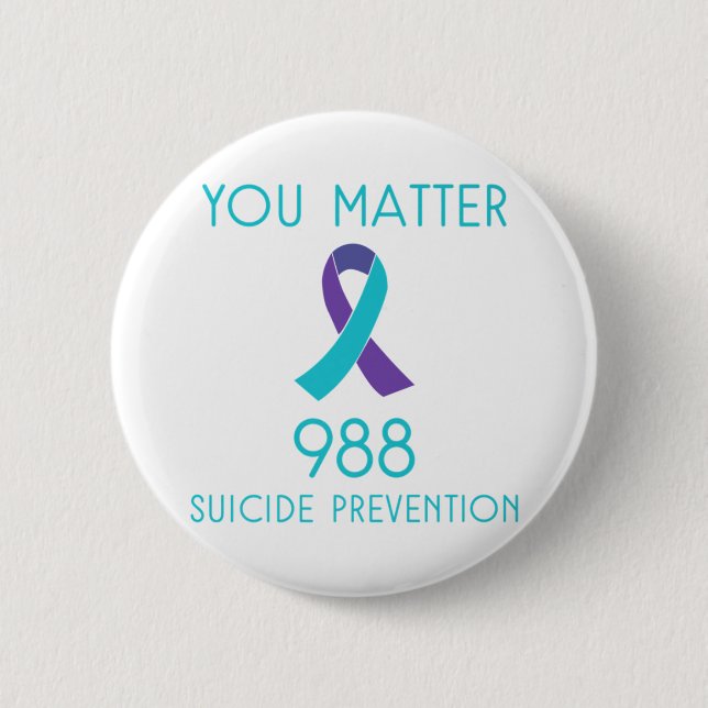 Suicide Prevention 988 Hotline Shirt Premium  2 Inch Round Button (Front)