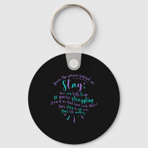 Suicide Prevention Advocate Person Behind The Caus Keychain