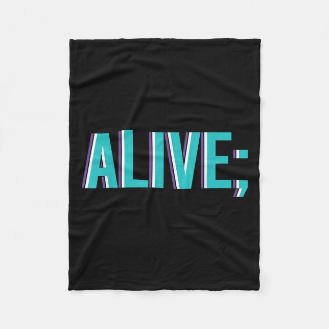 Suicide Prevention Alive _ I For Suprters  Fleece Blanket (Front)
