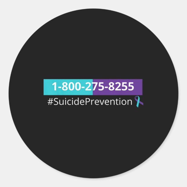 Suicide Prevention Awareness 1-800-273-8255  Classic Round Sticker (Front)